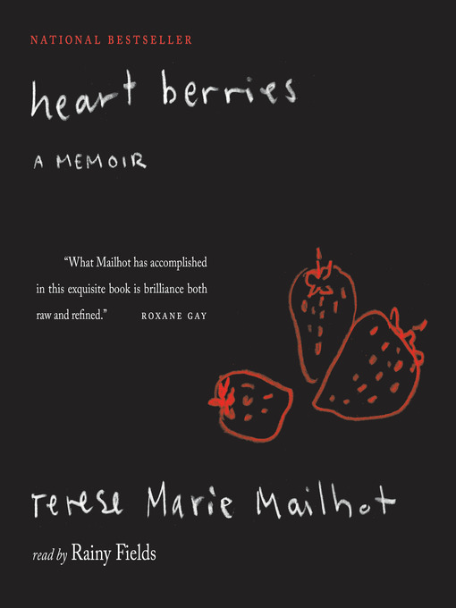 Title details for Heart Berries by Terese Marie Mailhot - Available